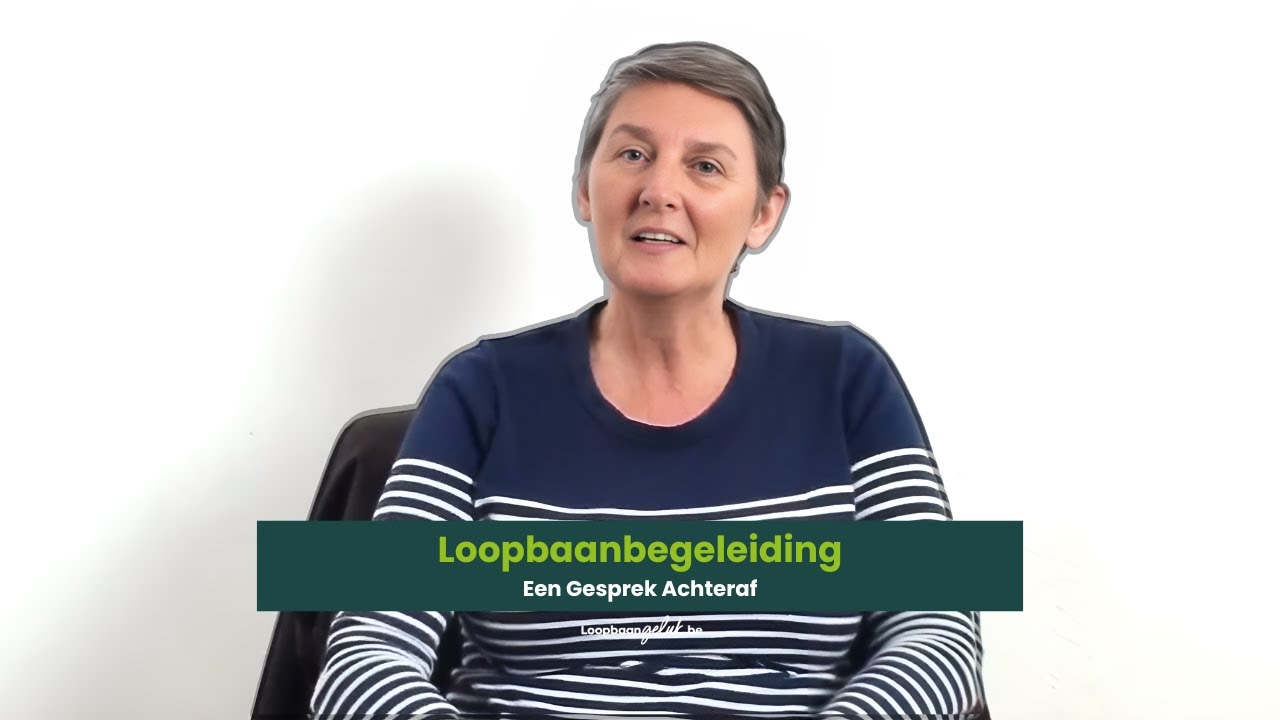 Loopbaanbegeleiding - Een Gesprek Achteraf - Inge