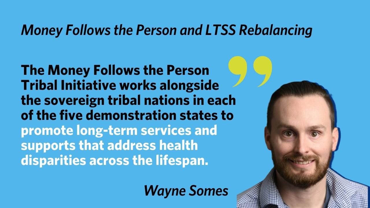 Money Follows the Person and LTSS Rebalancing: Opportunities for States