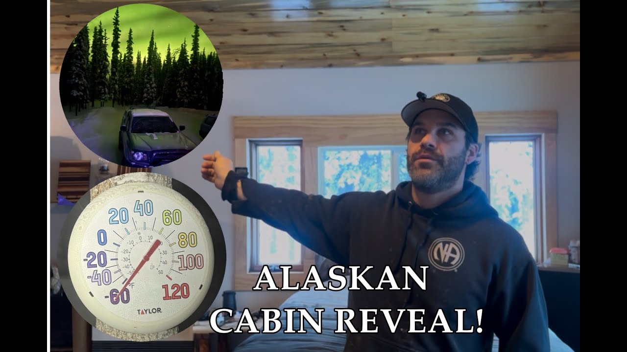 ALASKA -55 AND House Reveal