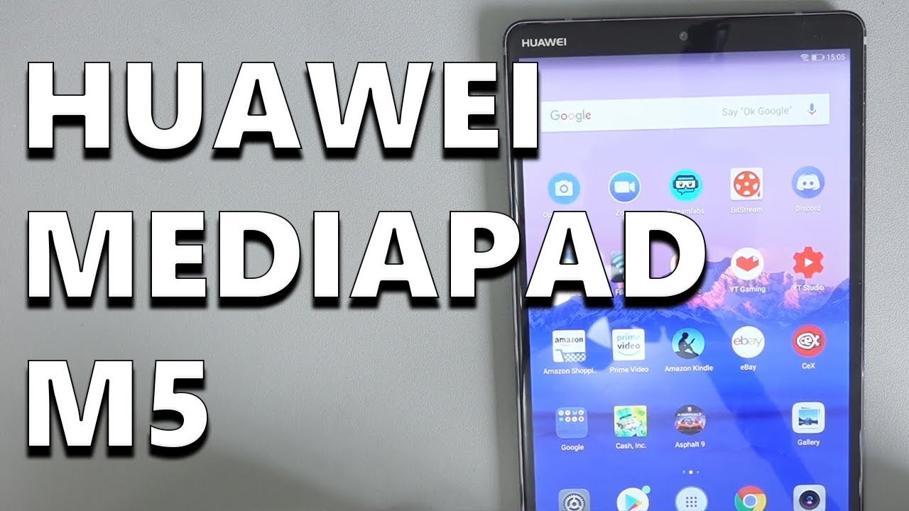 Huawei MediaPad M5 - A Fantastic Android Tablet