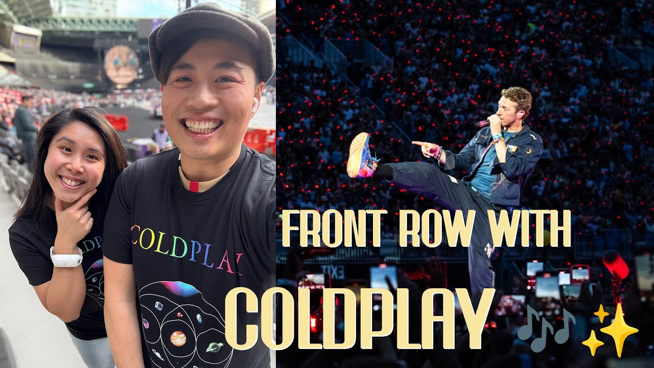 Coldplay Toronto Concert 2025 | Front Row Experience + Melbourne Throwback