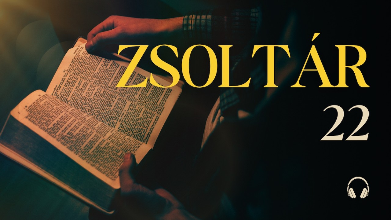 Zsoltárok könyve (Tehilim) 22 | Eredeti Héber Nevek és Jelentések #HitelesBiblia