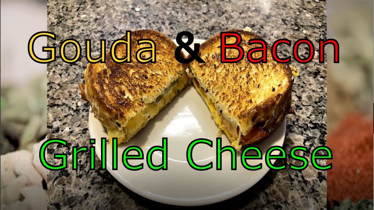 HOW TO MAKE Gouda  & Bacon Grilled Cheese,  Easy Recipe #easyrecipe #cooking #recipes #howto