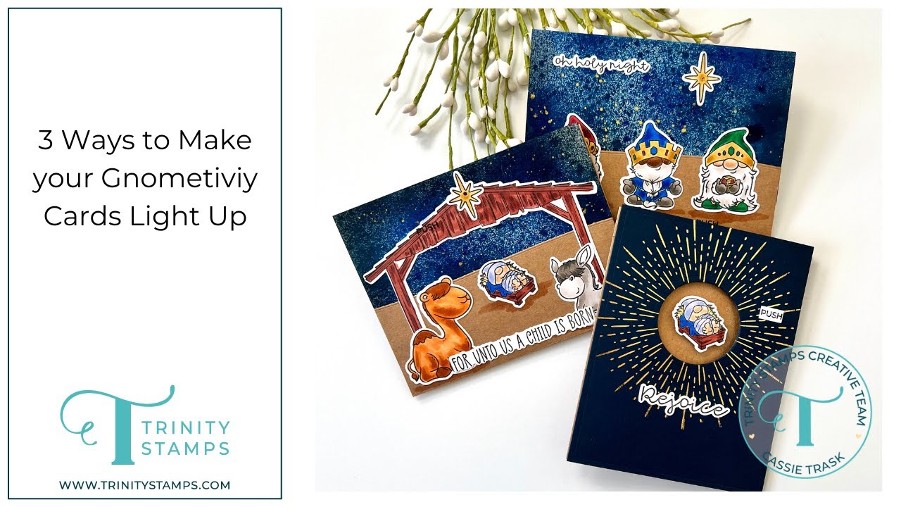3 Ways to Light Up a Card with Cassie Trask
