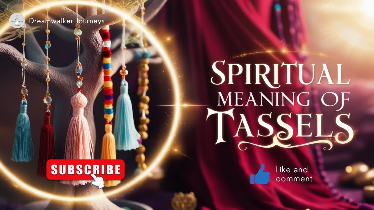 The REAL Spiritual Meaning of Tassels Revealed by Experts