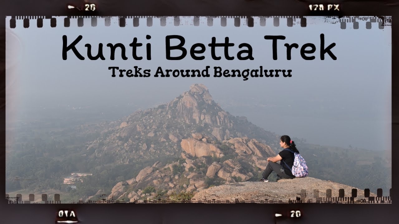 Kunti Betta Trek | 135 Km from Bengaluru | Treks around Bengaluru