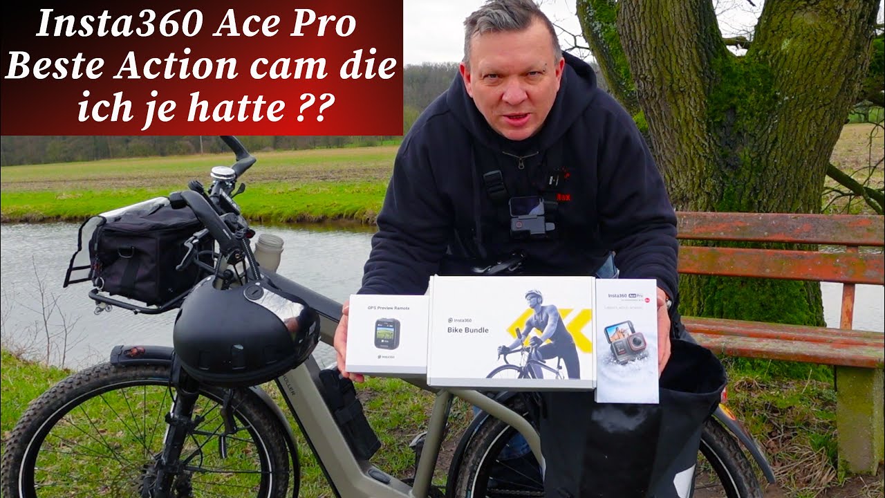Insta360 Ace Pro die neue Action Cam für meine E-Bike Touren
