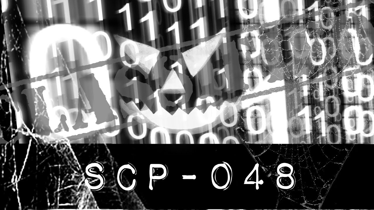 SCP-048 - The Cursed SCP Number