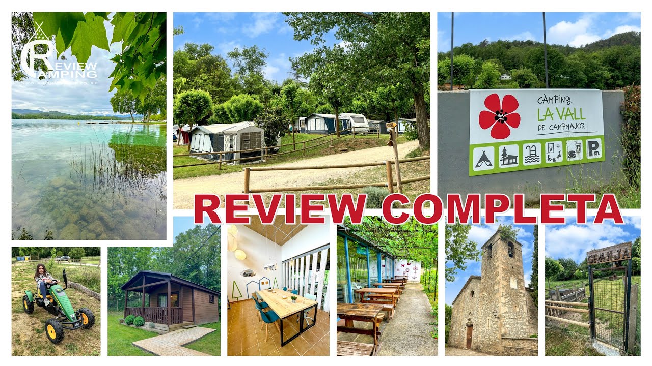 Camping la Vall de Campmajor review completa