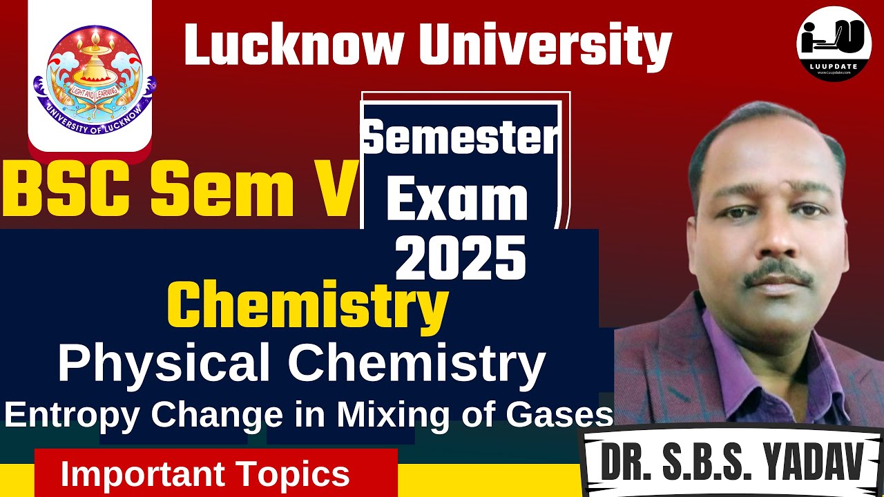 ✨ Entropy Change in Mixing of Gases|LU  B.Sc V Semester Exam|Physical Chemistry  by Dr. S.B.S. Yadav