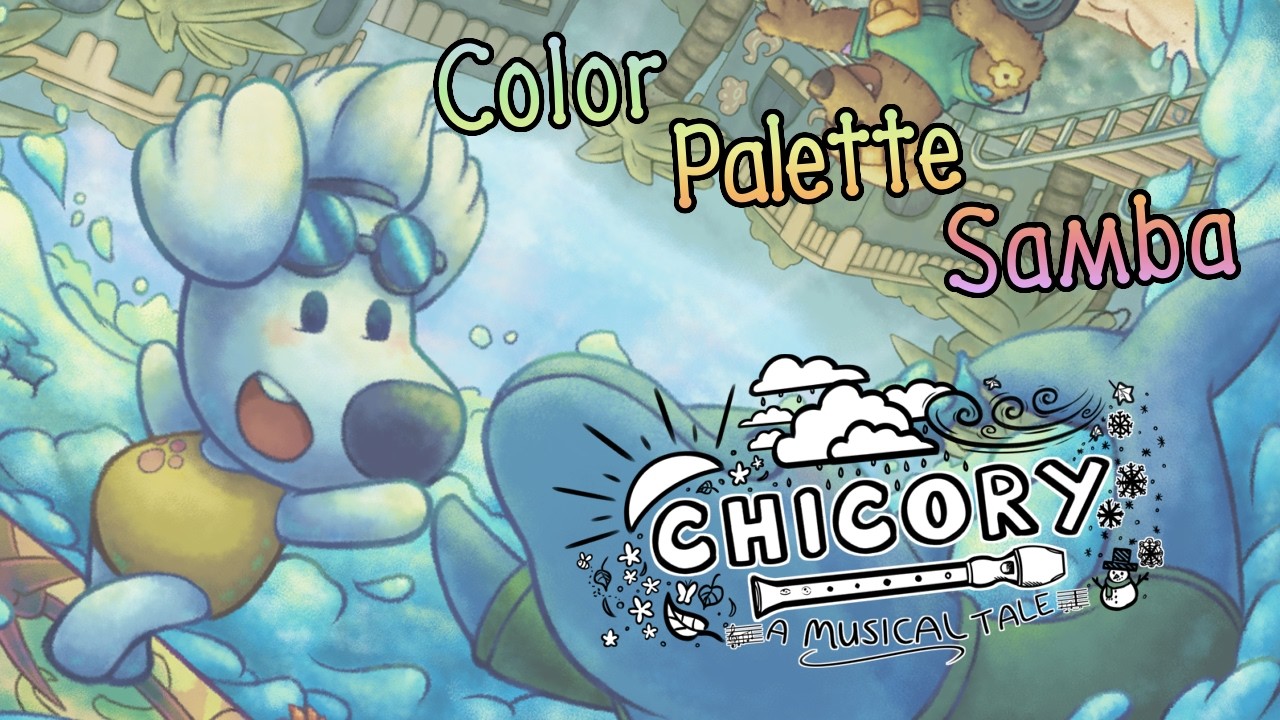 Color Palette Samba - Chicory: A Musical Tale