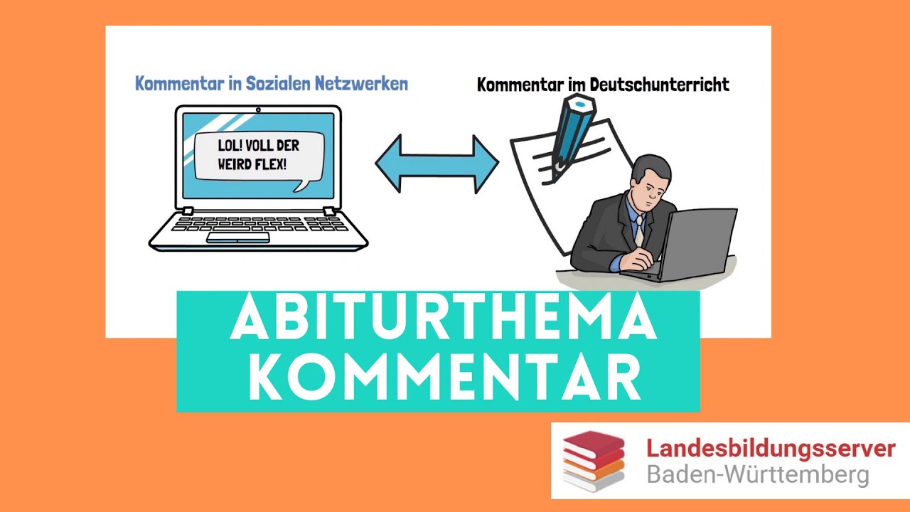 Der Kommentar (Abiturthema Deutsch) - was ist ein Kommentar?