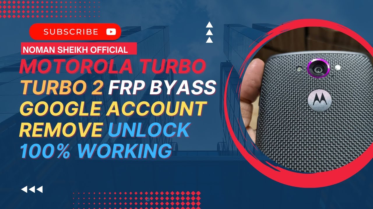 Motorola Droid Turbo, Turbo 2, E4, Google Account Bypass FRP 2023 All Motorola Models