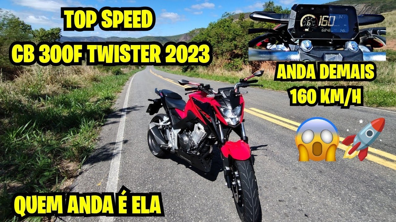 TOP SPEED CB 300F TWISTER 2023. QUEM ANDA É ELA. ANDA DEMAIS 160KM/H.