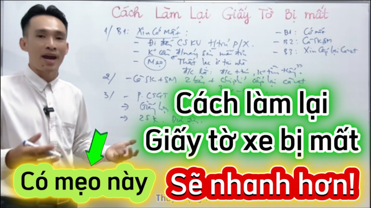 Hướng dẫn xin cấp lại giấy tờ xe bị mất (CÓ MẸO) nhanh chóng.