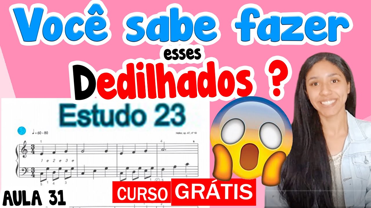 Estudo 23, volume 1 passo a passo - Aula 31- JG Organista