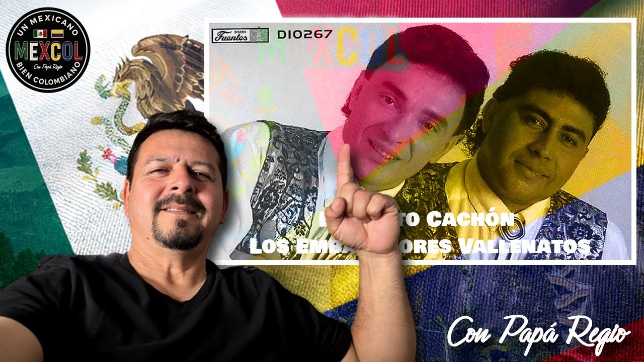 MEXICANO REACCIONA A VALLENATO COLOMBIANO - El Santo Cachón - Los Embajadores Vallenatos