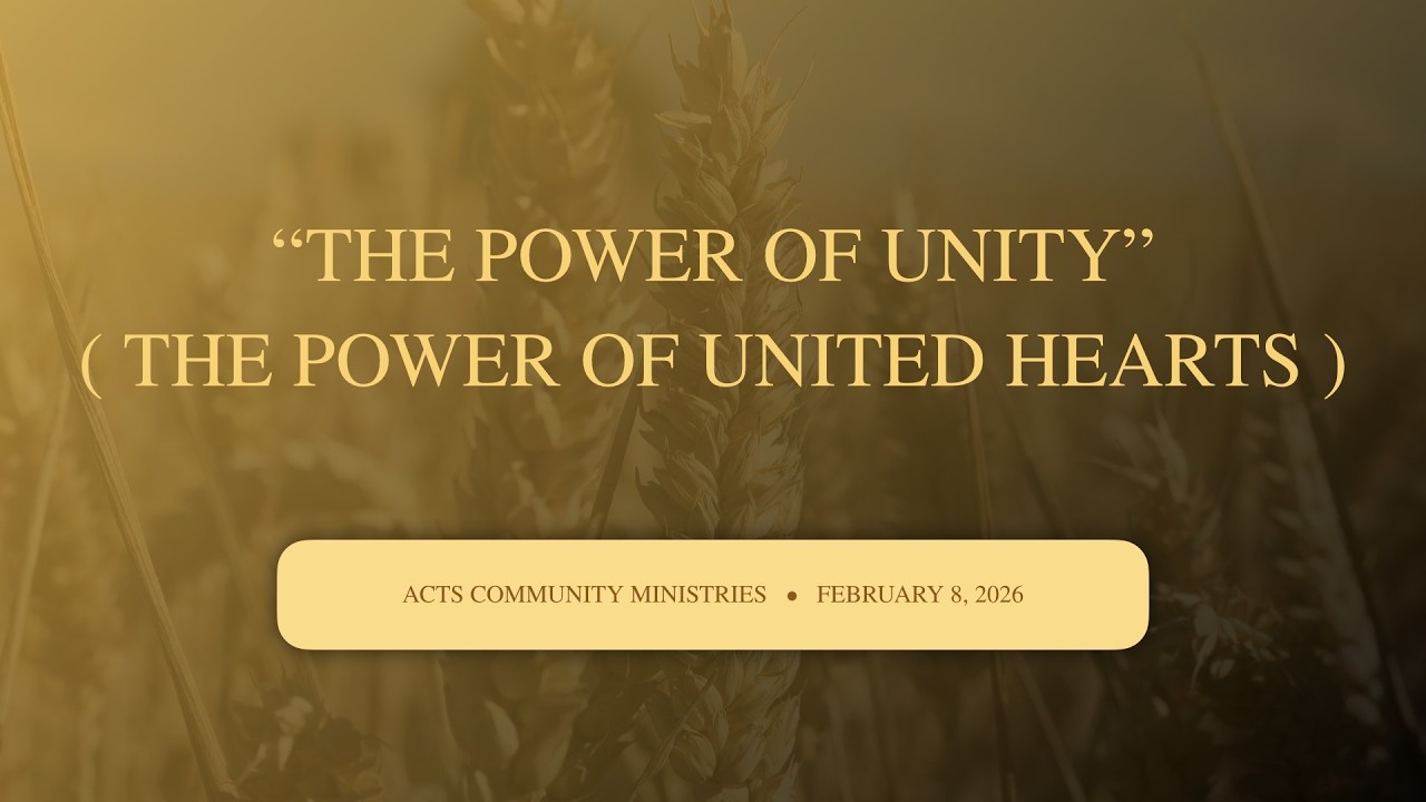 THE POWER OF UNITY | PTR. GEORGE DISCALLAR