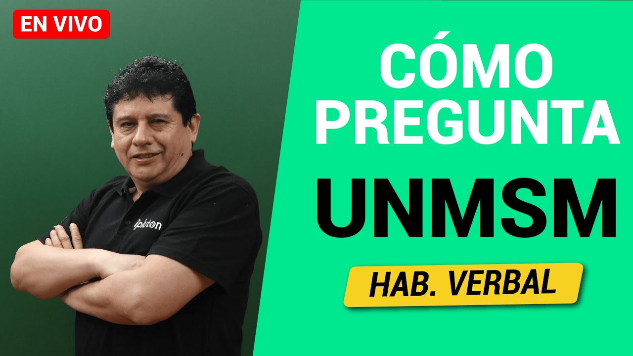 [REPASO UNMSM] - Habilidad Verbal