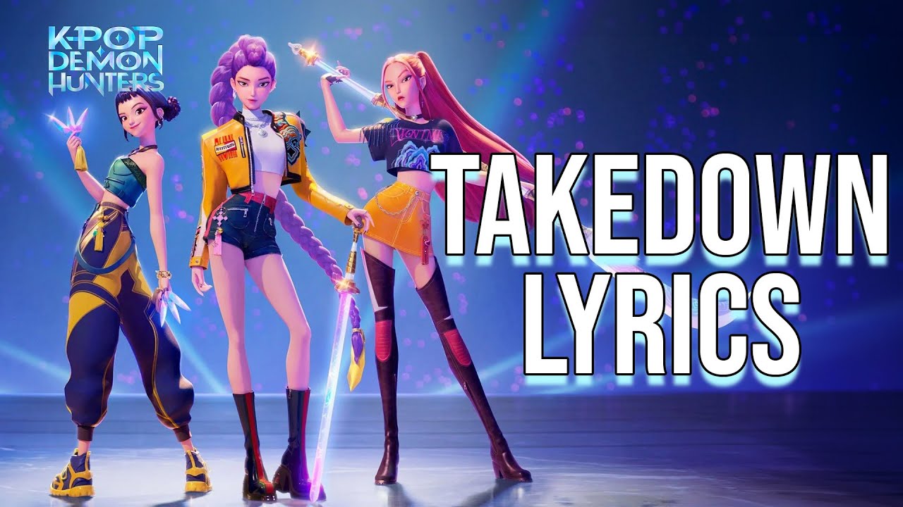 Takedown Lyrics (From 