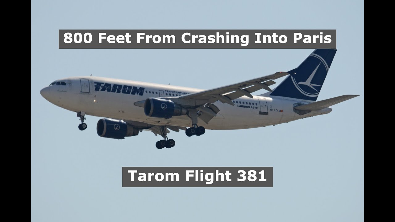 The Pilot Who Almost Subconsciously Killed 186 People  | Tarom Flight 381