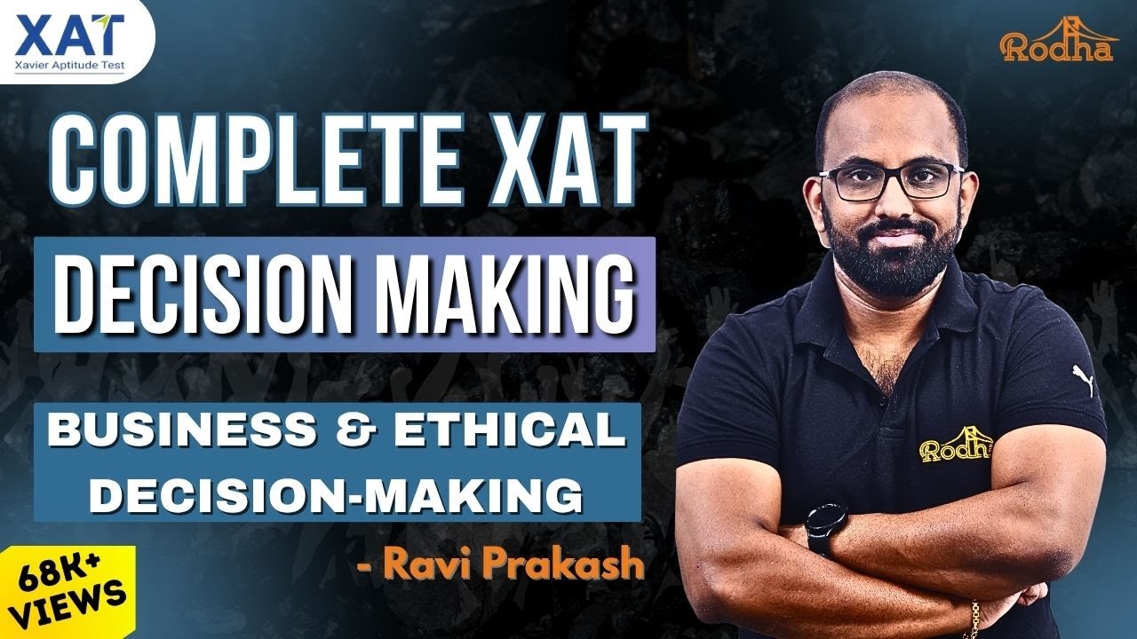 Decision Making - 1 I XAT 2024 I Aim 99 Percentile in XAT 2024 I Last 25 days to XAT 2024