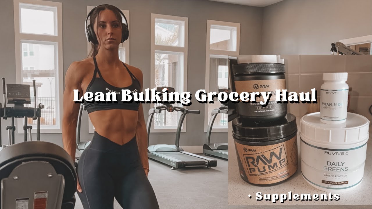 LEAN BULK GROCERY HAUL & SUPPLEMENTS