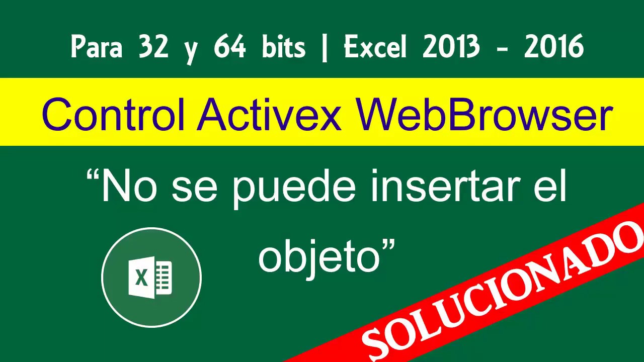 solucion control webbrowser control activex excel 2016