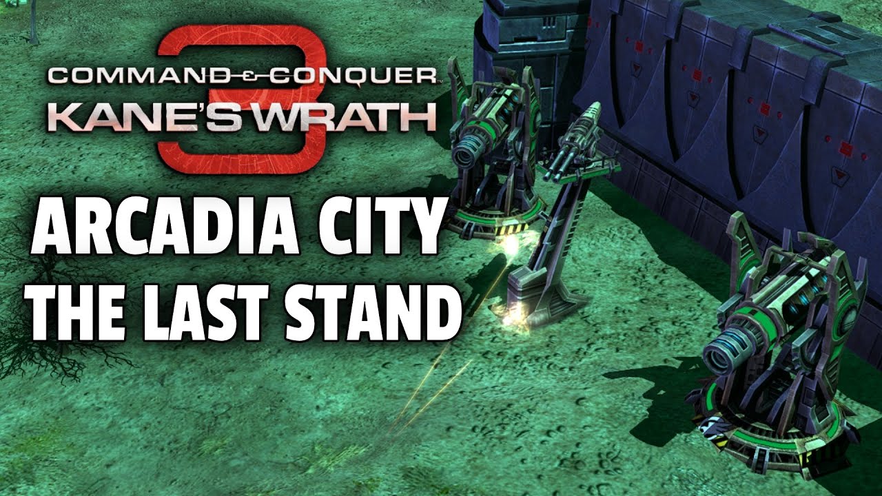 Command & Conquer Kane's Wrath | Arcadia City - The Last Stand