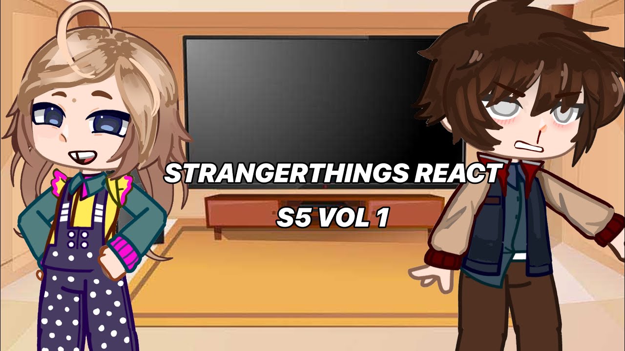 STANGER THINGS  REACT ||| S5 |||  Volume 1 ||| SPOILERS ||| Speed up!