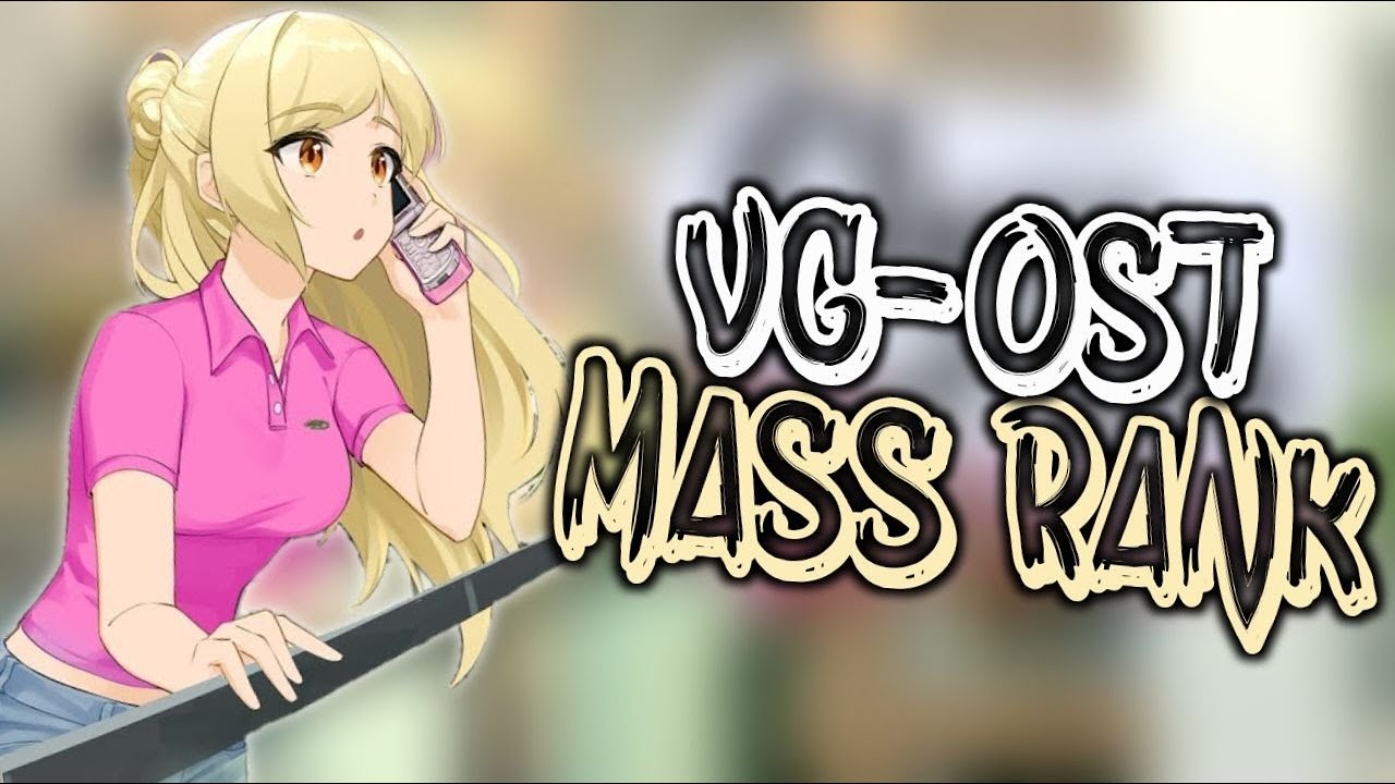 Our TOP 50 Video Game Songs Set 5 [MASS RANK]