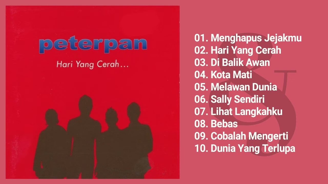 Peterpan - Hari Yang Cerah (Full Album & HQ Audio)