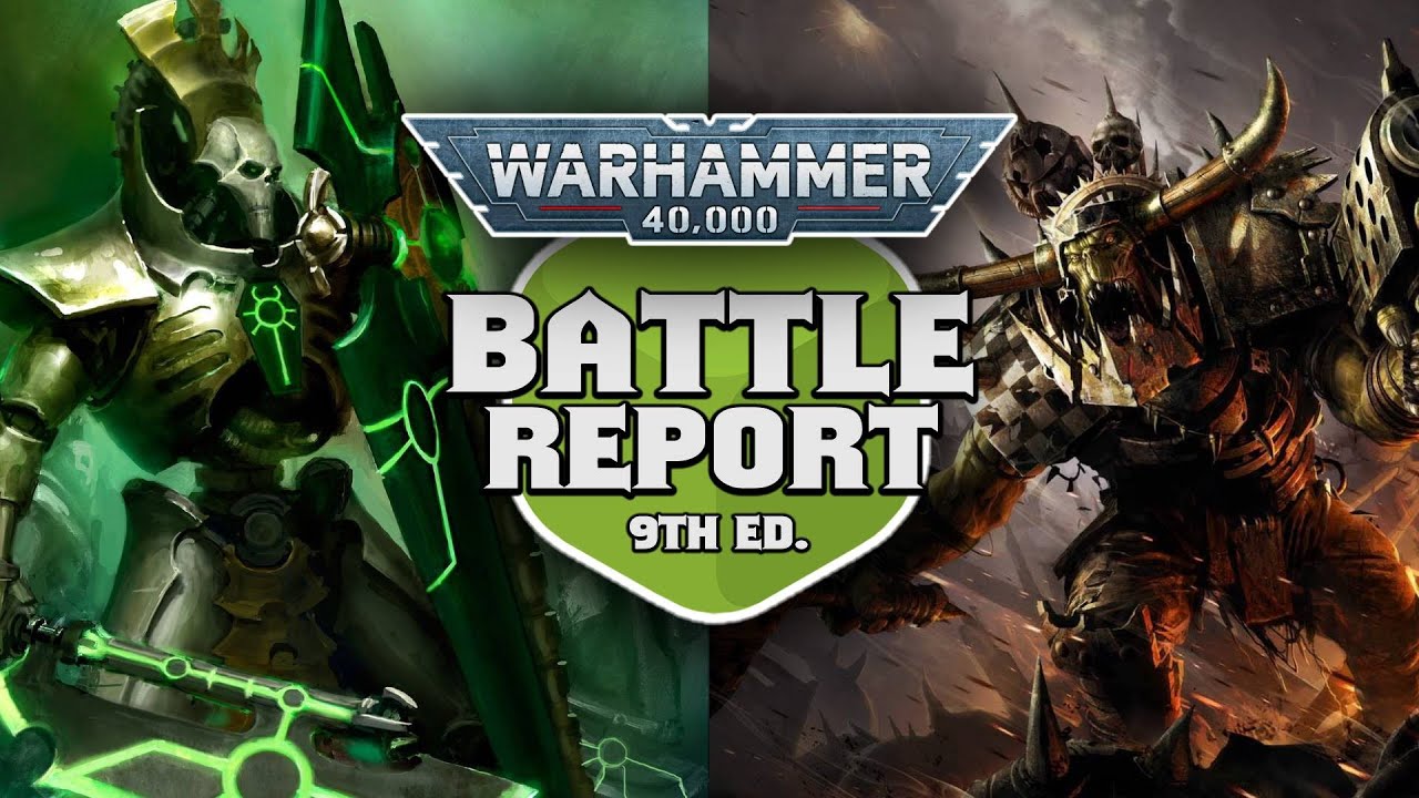 Necrons vs Orkz Warhammer 40k Battle Report Ep 55