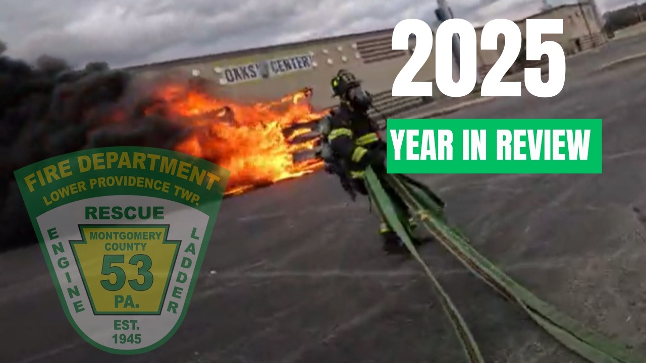 Lower Providence Fire Department 2025 Year in Review