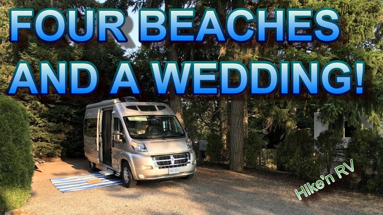 Four Beaches and a Wedding in Victoria & Juan de Fuca Park in our Roadtrek Zion