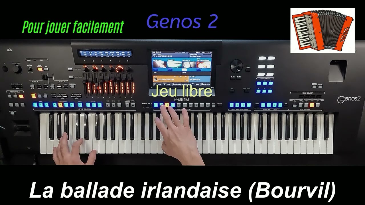 Genos 2 La ballade irlandaise (Bourvil)/ Accord&eacute;on/pour jouer facilement