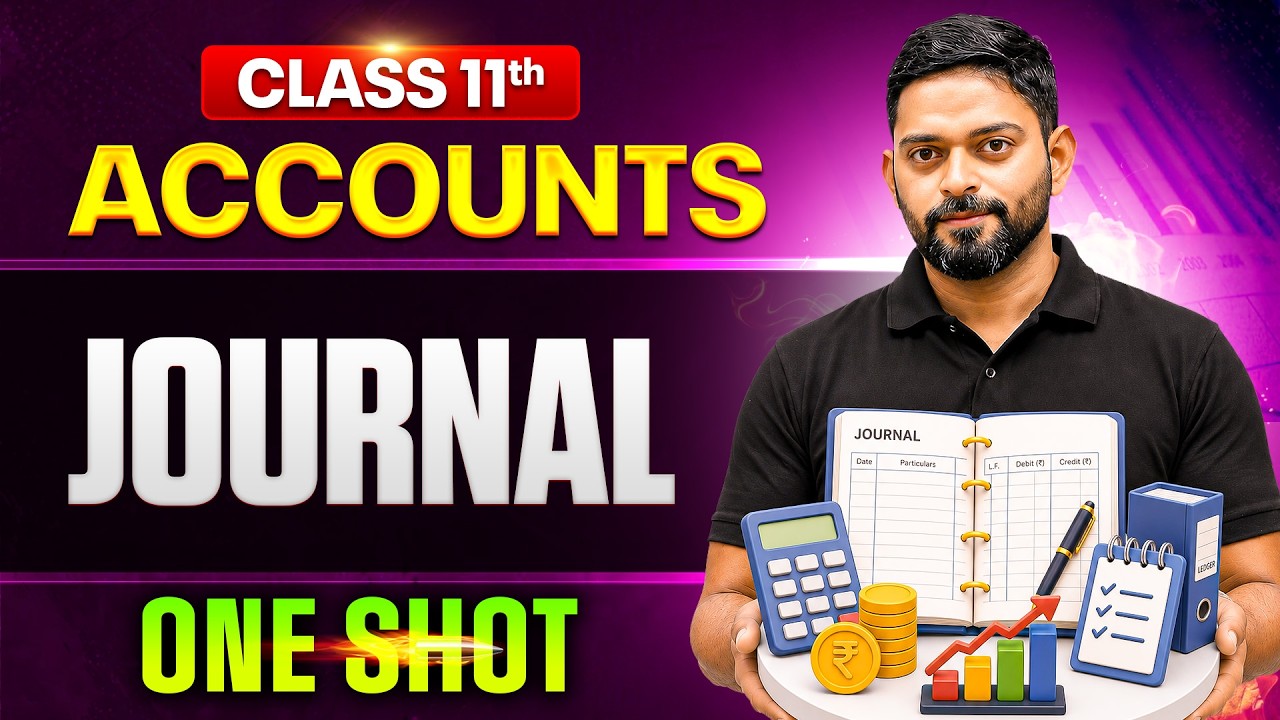 Journal Class 11🔥| Class 11 Accounts One Shot🎯| Pace Commerce