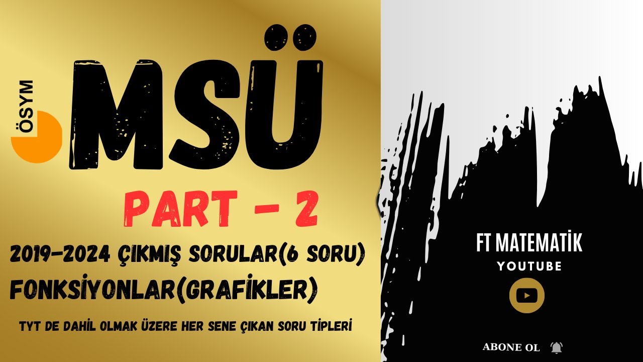 MSÜ SINAVI FOKSİYON SORULARI | 2.Bölüm