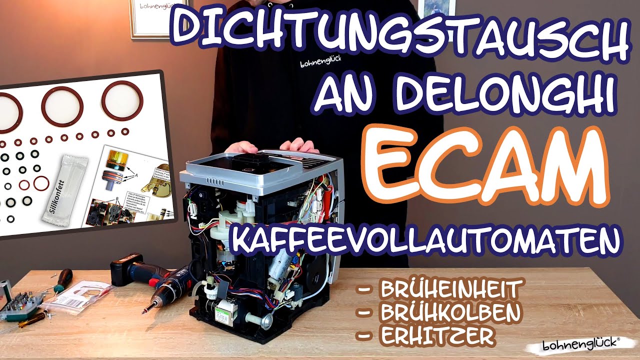 Dichtungen von DeLonghi ECAM & ETAM einfach selber tauschen ?!