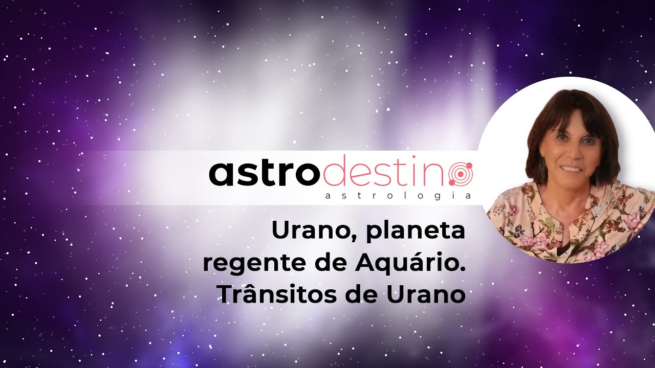 Urano, planeta regente de Aquário. Urano na casa 8 e diferentes interpretações. Trânsitos de Urano.