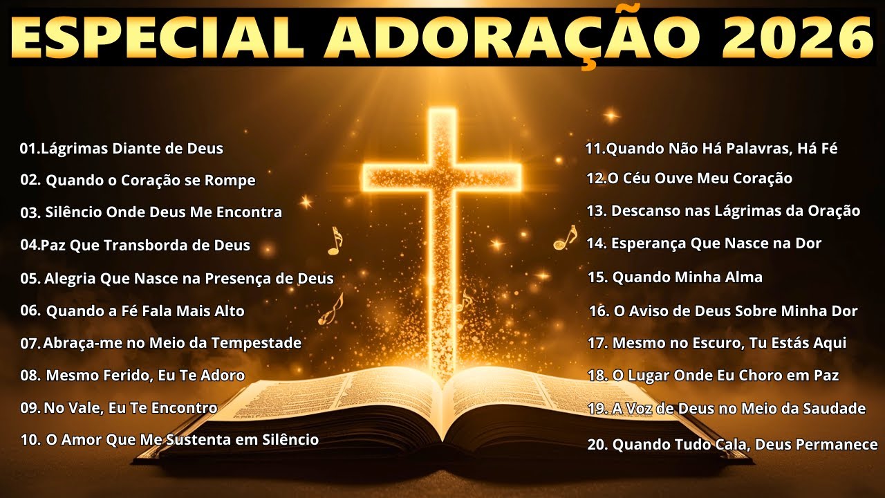 Top 100 Canções de Adoração 2026 | As Músicas Gospel Mais Tocadas | Playlist Cristã