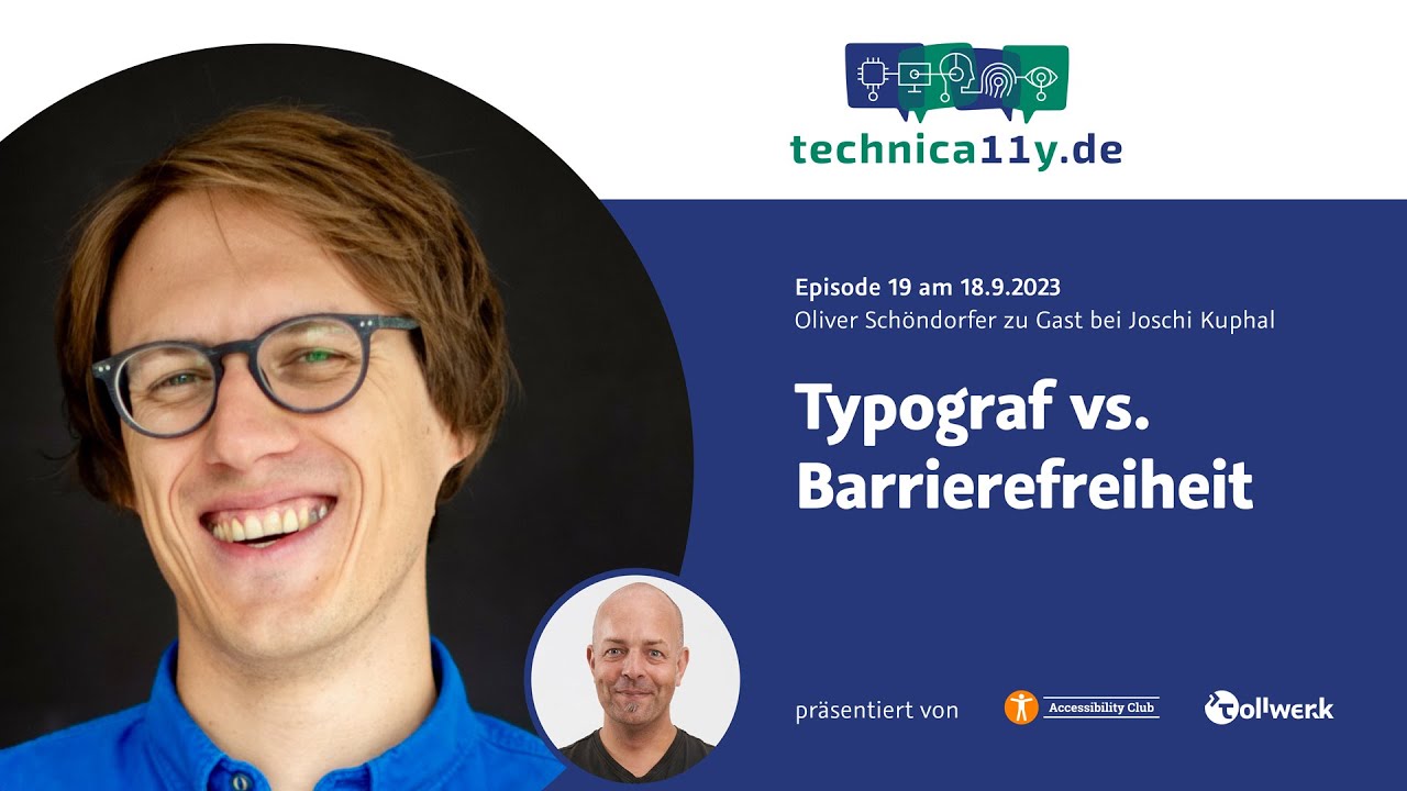 Typograf vs. Barrierefreiheit — mit Oliver Schöndorfer (technica11y.de #19)