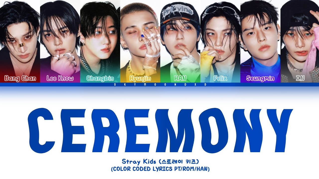 Stray Kids 'CEREMONY' Tradução [Color Coded Han_Rom_PT/BR] skymoondxd