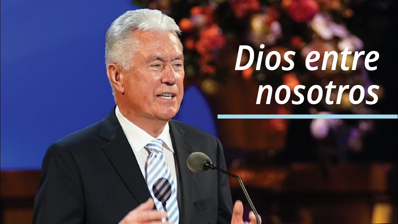 Dios entre nosotros | Dieter F. Uchtdorf | Abril 2021 Conferencia General