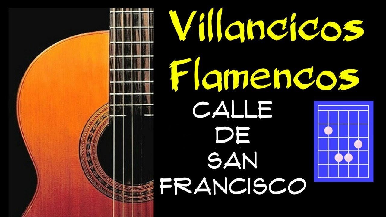 🎸 COMO TOCAR CALLE DE SAN FRANCISCO | Villancicos Flamencos 2025 | COMO TOCAR VILLANCICOS FLAMENCOS