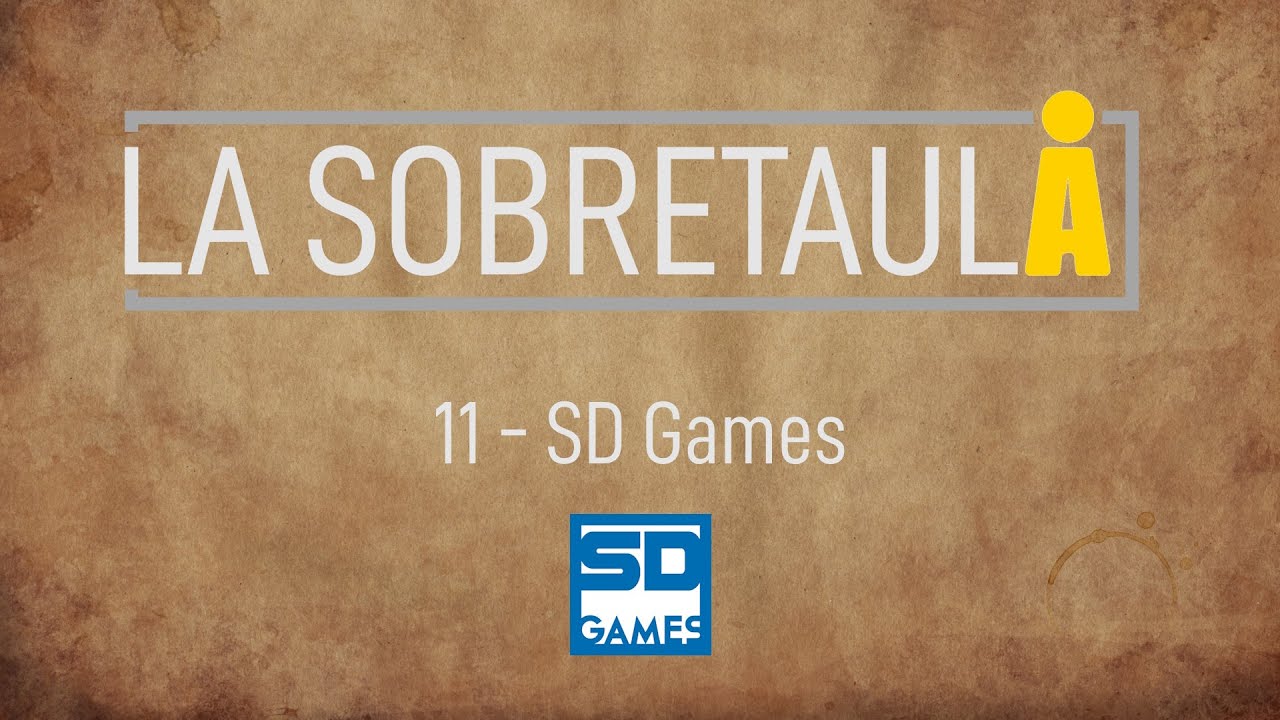 La Sobretaula 11 amb SD Games