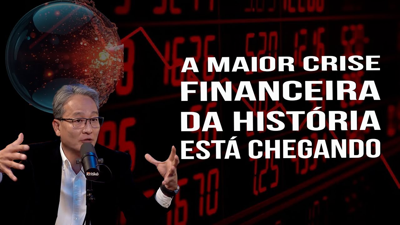 Se Prepare para a Maior Crise Financeira da História