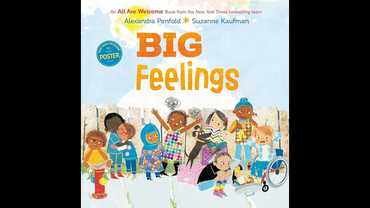 Story Time with AV: Big Feelings by Alexandra Penfold