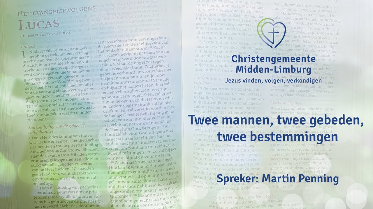 Twee mannen, twee gebeden, twee bestemmingen (Martin Penning)