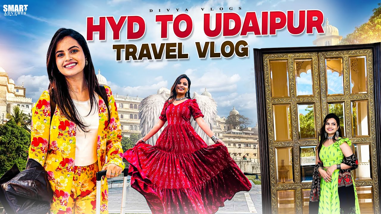 Hyderabad To Udaipur Travel Vlog ✈️ || Experiencing New Things | Udaipur Mahal Tour 😍 || Divya Vlogs